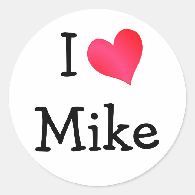 I LIEBE MIKE RUNDER AUFKLEBER (Vorderseite)