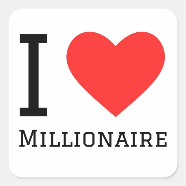 I Liebe Millionär Quadratischer Aufkleber (Vorderseite)