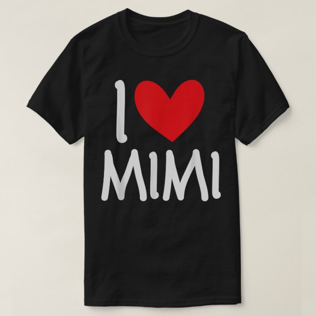 I Liebe Mimi Name Personalisiert Girl Beste Freund T-Shirt (Design vorne)