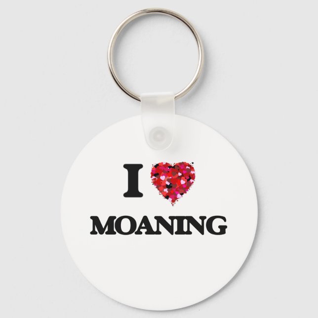 I Liebe Moaning Schlüsselanhänger (Vorderseite)