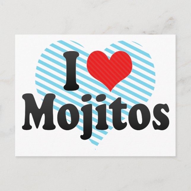 I Liebe Mojitos Postkarte (Vorderseite)