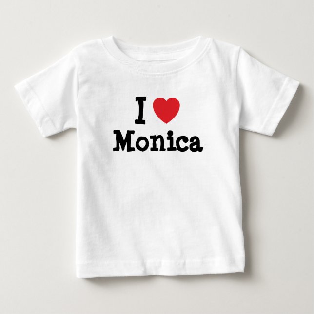I Liebe Monica T - Shirt (Vorderseite)