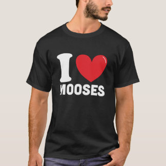 I Liebe mooses, Beste Elche Liebesgeschenk T-Shirt