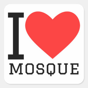 I Liebe Moschee Quadratischer Aufkleber
