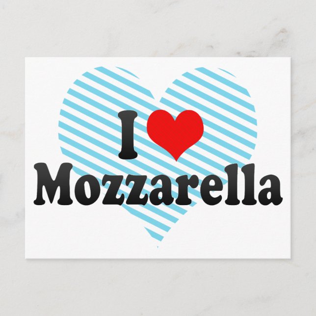 I Liebe Mozzarella Postkarte (Vorderseite)
