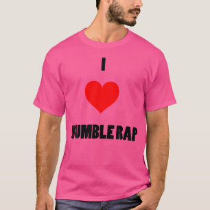 I Liebe Mumble Rap Trap Rap Hip Hop T-Shirt