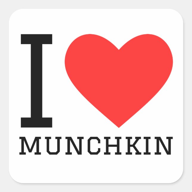 I Liebe Munchkin Quadratischer Aufkleber (Vorderseite)