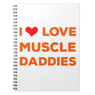 I Liebe Muscle Daddies Notizblock