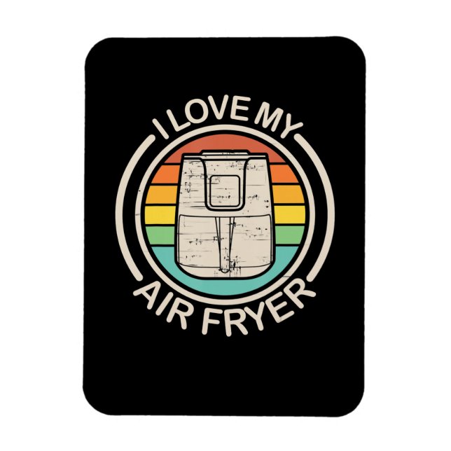 I Liebe My Air Fryer Geschenk Cool Cooking Liebhab Magnet (Vertikal)