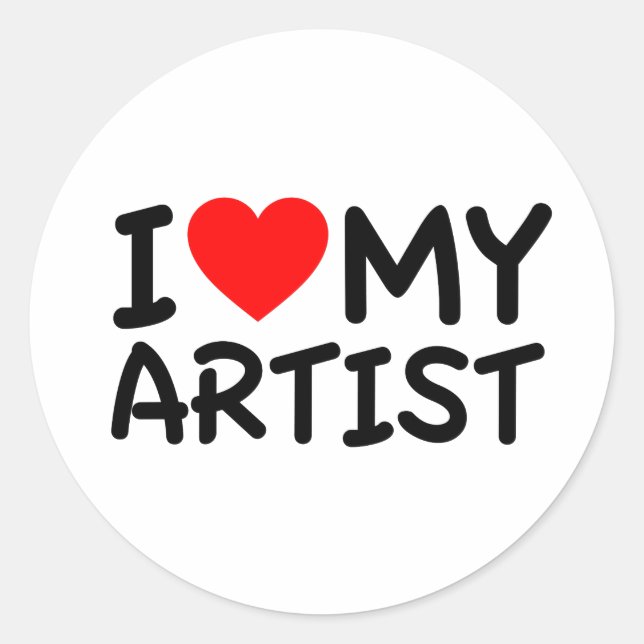I Liebe my Artist Runder Aufkleber (Vorderseite)