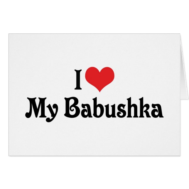 I Liebe My Babushka (Vorderseite (Horizontal))