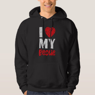 I Liebe My Bestie Best Friend Forever Friendship B Hoodie