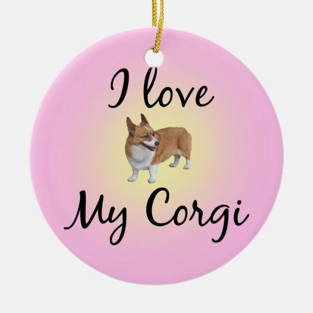I Liebe My Corgi Keramikornament (Vorne)