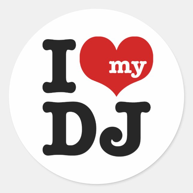 I Liebe My DJ Runder Aufkleber (Vorderseite)