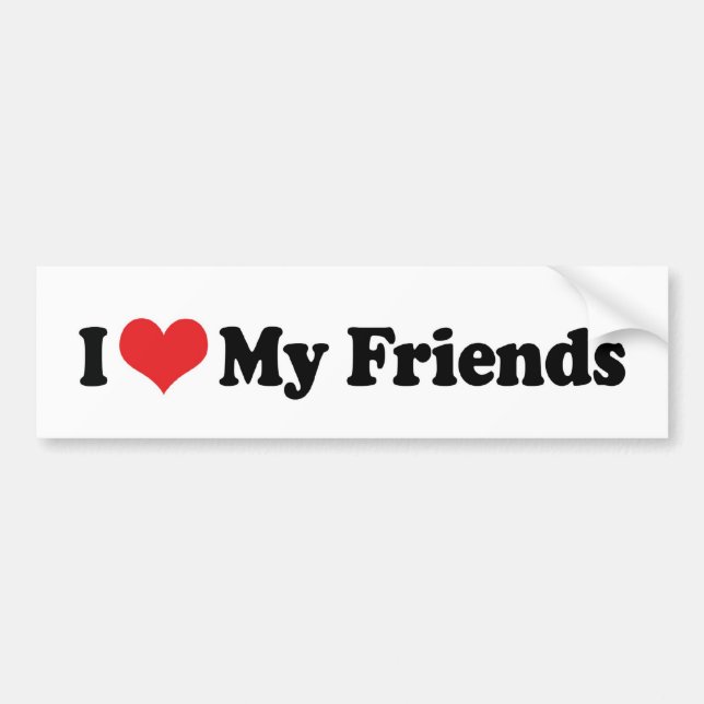 I Liebe My Friends Autoaufkleber (Vorne)