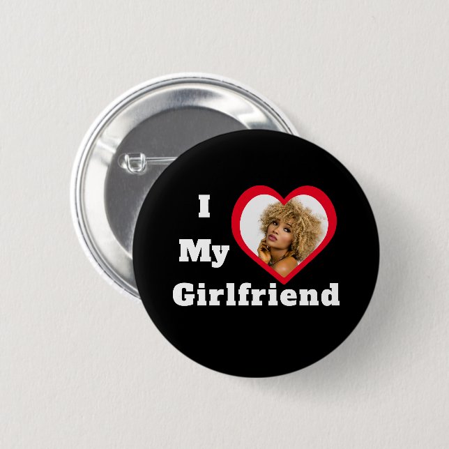 I Liebe My Girlfriend Bae Personalisiertes Foto Button (Vorne & Hinten)