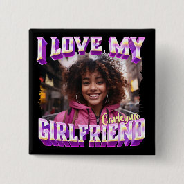 I Liebe My Girlfriend Bootleg Rapper Foto Button