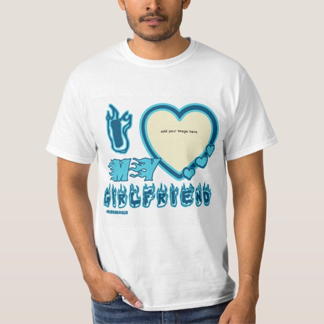 I Liebe My Girlfriend Custom T - Shirt ini BLAUE (Vorderseite)