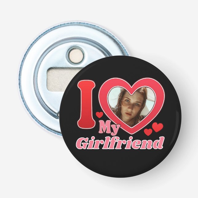 I Liebe My Girlfriend Ehefrau Ehemann Foto Flaschenöffner (Vorderseite)