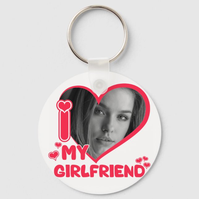 I Liebe My Girlfriend Foto Herzweine Liebe Schlüsselanhänger (Vorderseite)