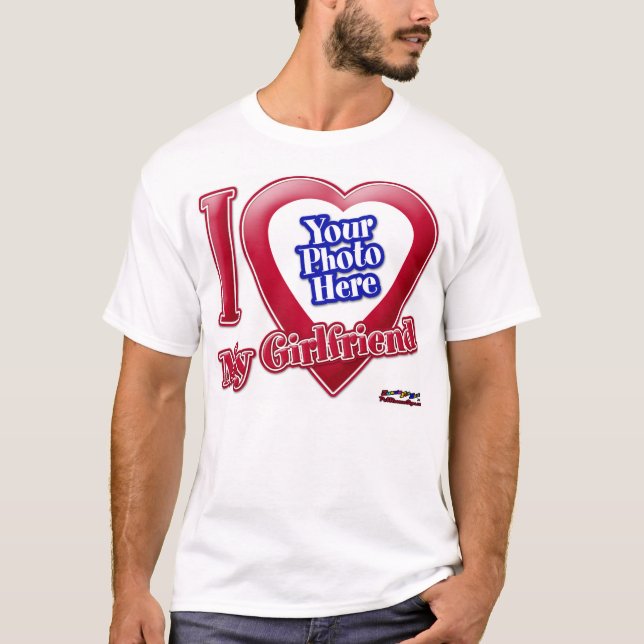 I Liebe My Girlfriend - Foto T-Shirt (Vorderseite)