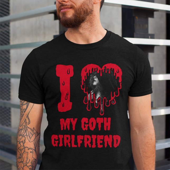I Liebe My Goth Girlfriend Cartoon Heart Valentine T-Shirt (Black t-shirt says 'I love my goth girlfriend' in red dripping text, with a heart photo template)