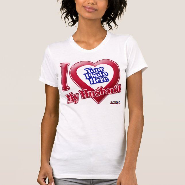 I Liebe My Husband - Foto T-Shirt (Vorderseite)