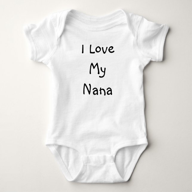 I Liebe My Nana Baby Strampler (Vorderseite)