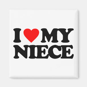 I LIEBE MY NIECE MAGNET