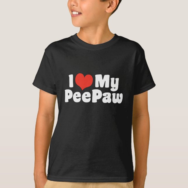 I Liebe My PeePaw T-Shirt (Vorderseite)