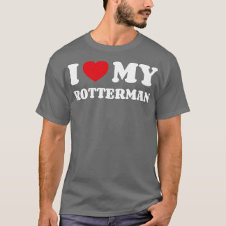 I Liebe My Rotterman T-Shirt