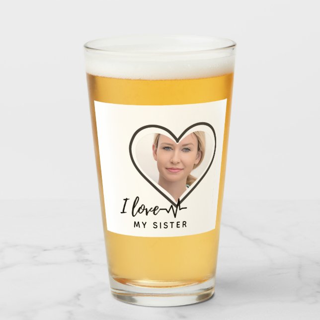 I Liebe My SISTER - Bestes Personalisiertes Gesche Glas (Vorne (Gefüllt))