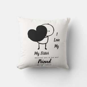 I Liebe My SISTER - Bestes Personalisiertes Gesche Kissen