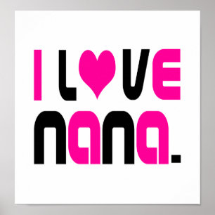 I Liebe Nana Pink Poster