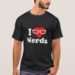 I LIEBE NERD T-Shirt
