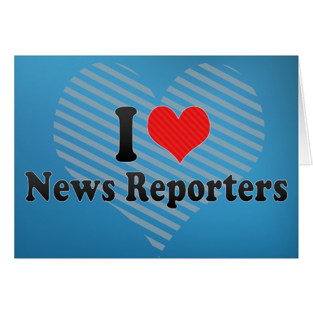 I Liebe News Reporter (Vorderseite (Horizontal))