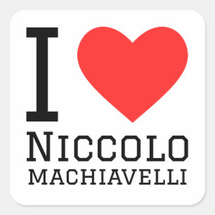 I Liebe niccolo machiavelli Quadratischer Aufkleber