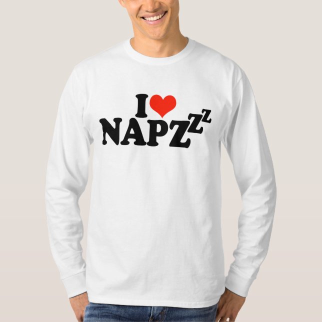 I Liebe Nickerchen - Funny Sprichwort T-Shirt (Vorderseite)