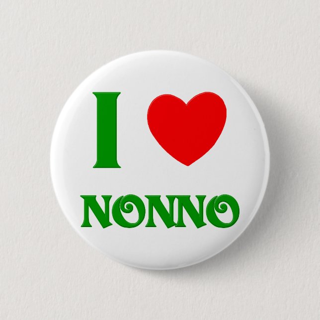 I Liebe Nonno Button (Vorderseite)