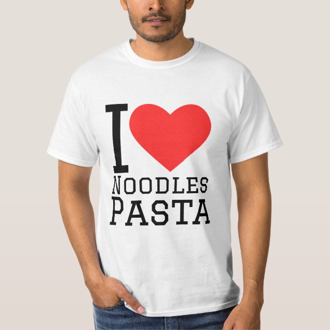 I Liebe Nudeln T-Shirt (Vorderseite)