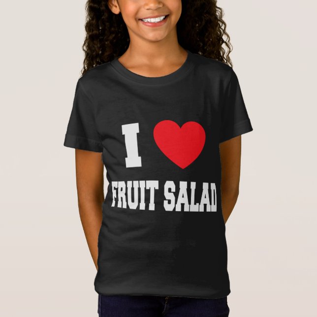 I Liebe Obstsalat T-Shirt (Vorderseite)