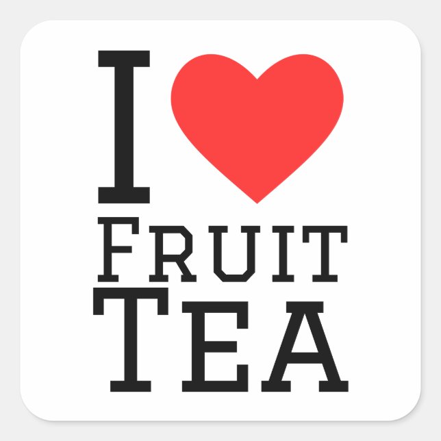 I Liebe Obsttee Quadratischer Aufkleber (Vorderseite)