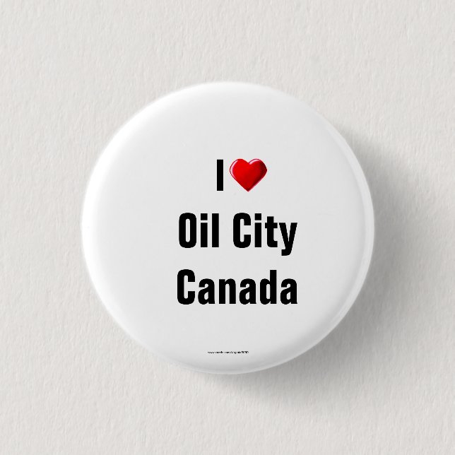 "I Liebe Oil City, Canada" Schaltfläche/Laptop Pin Button (Vorderseite)