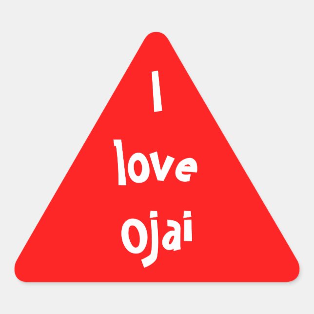 I Liebe Ojai Dreieckiger Aufkleber (Vorderseite)
