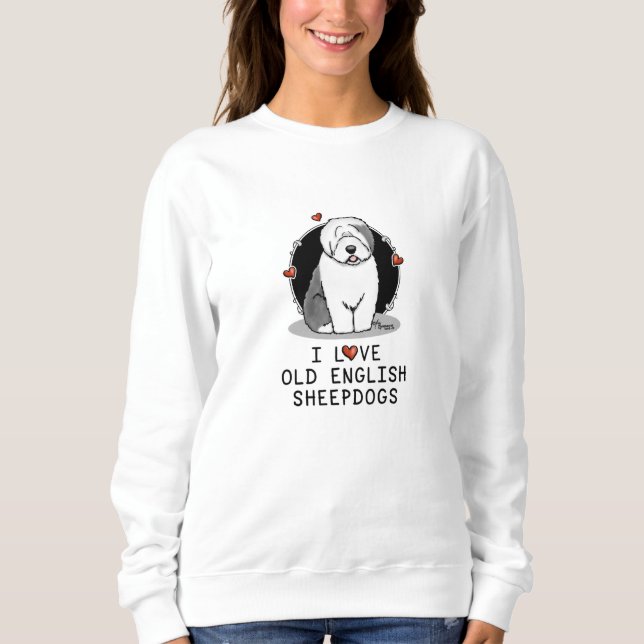 I Liebe Old English Sheepdogs (Gray 1) Niedlich OE Sweatshirt (Vorderseite)