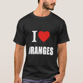 I Liebe Orangen für und Studierende T-Shirt