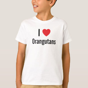I Liebe Orangutans T-Shirt