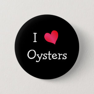 I Liebe Oysters Button