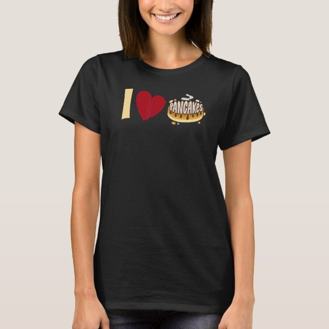 I Liebe Pancakes - lustiger Pancake T-Shirt (Vorderseite)