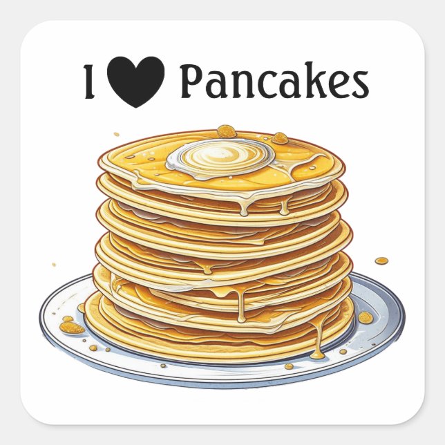 I Liebe Pancakes | Yummy-Feinschmecker Quadratischer Aufkleber (Vorderseite)